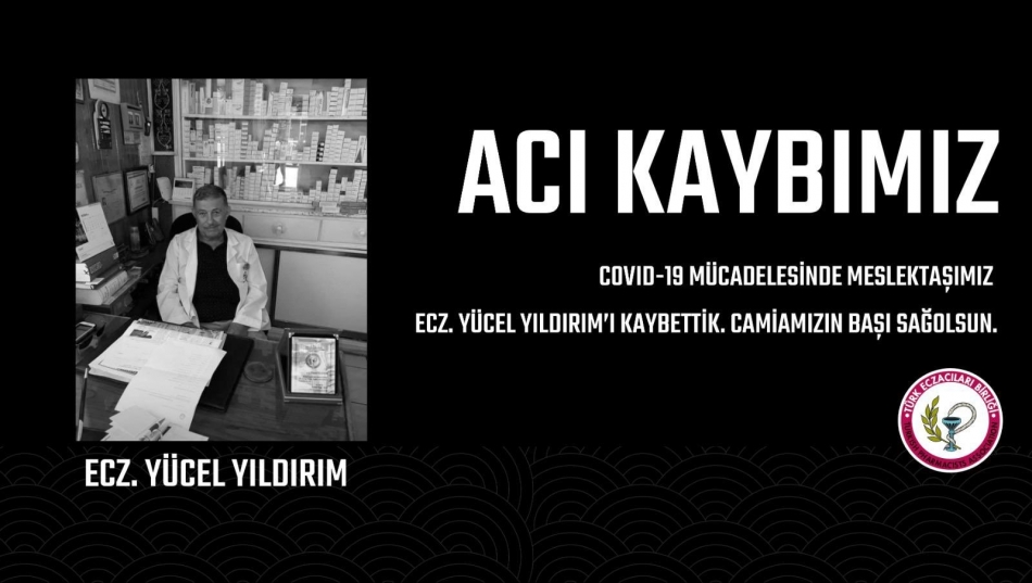 Eczacı koronavirüsten hayatını kaybetti