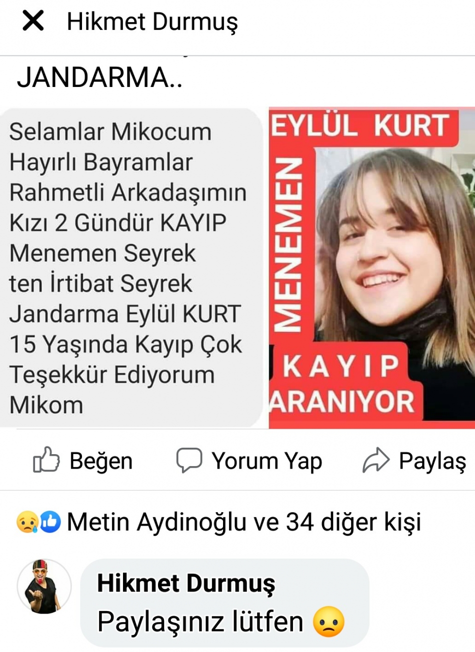Eylül'ü gören polise haber versin!
