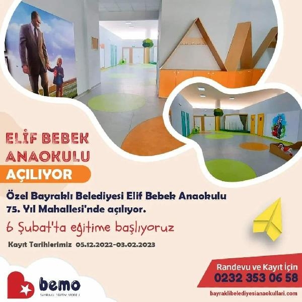 Bayraklı Belediyesi bu kez de 'Elif Bebek Anaokulu'nu açıyor