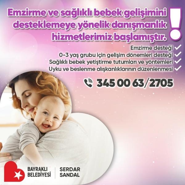Bayraklı Belediyesi'nden, emzirme ve bebek bakımı danışmanlığı