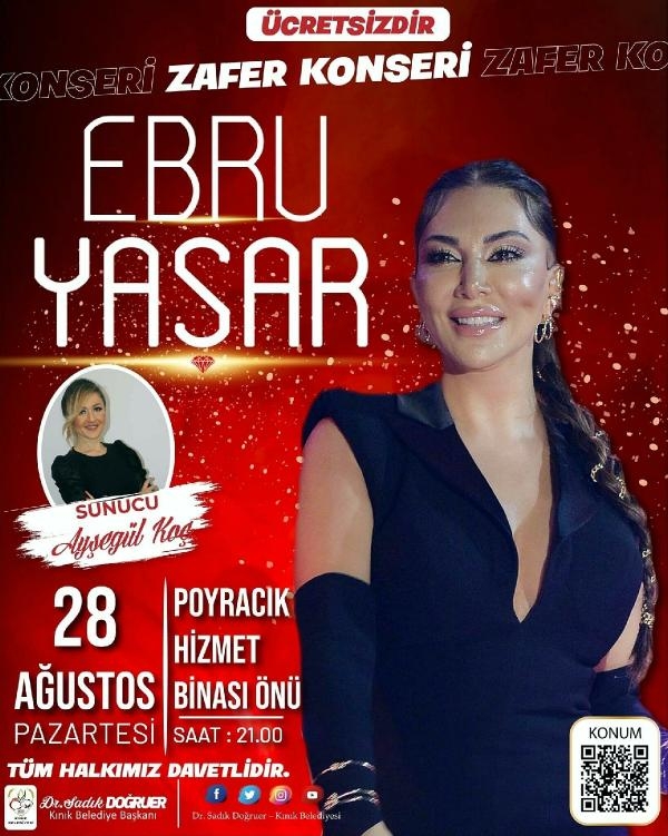 Ebru Yaşar, Kınık'ta Zafer Bayramı konserine çıkıyor