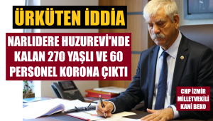 İddia: Huzurevinde 270 yaşlı, 60 personel virüs kaptı