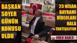 Soyer'in çok konuşulan o videoları!