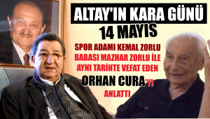 Altay, yine bir 14 Mayıs'ta, bir kahramanını kaybetti