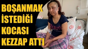 Boşanmak isteyen eşine kezzapla saldırdı