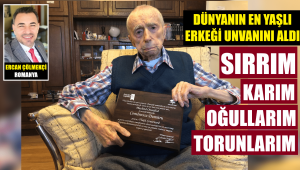 Dünyanın en yaşlısı sırrını açıkladı