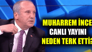 Muharrem İnce çok sinirlendi!