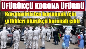 Üfürükçü bütün mahalleye korona üfledi!