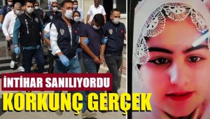 Bu genç kız intihar etti denmişti, ağabeyi itiraf etti