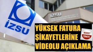 İZSU'dan yüksek fatura şikayetleri için açıklama
