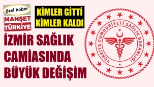 İşte İzmir sağlık camiasında yeni atama listesi