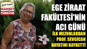 İlk mezunlardan Sevgican vefat etti