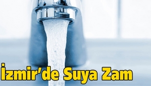 İzmir'de suya zam