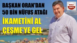İkametini Al Çeşme’ye gel