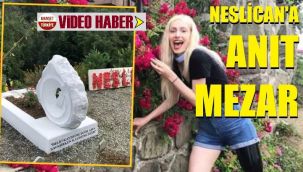 Neslican'a anıt mezar