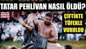 Pehlivanın esrarengiz ölümü