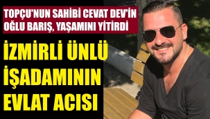 Ünlü işadamının evlat acısı
