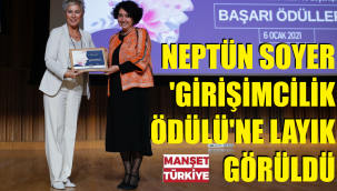 Neptün Soyer’e girişimcilik ödülü