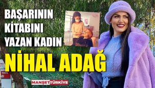 Alkışlar Nihal Adağ’a