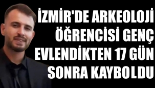 İzmir'de üniversite eğitimi görüyordu! Kayıp Mustafa öldürüldü mü?