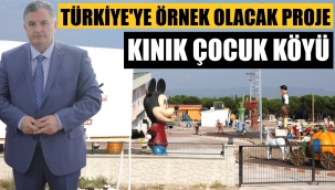 Kınık’ta Çocuk Köyü için sona gelindi