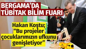 Bergama’da TÜBİTAK Bilim Fuarı'nın üçüncüsü gerçekleştiriliyor