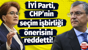 İYİ Parti CHP'nin seçim işbirliğine teklifine 'hayır' dedi!